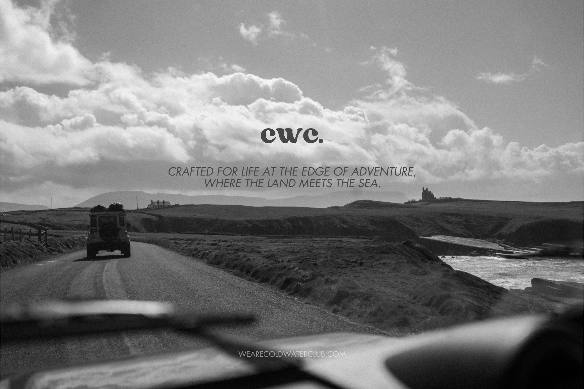 CWC Clothing - crafted for life at the edge of adventure, where the land meets the sea.